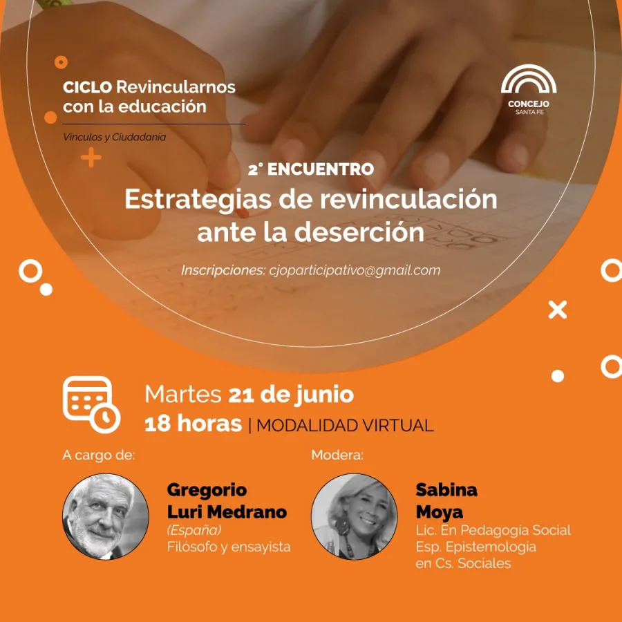 Ciclo Revincularnos con la educación | 2° Encuentro: "Estrategias de revinculación ante la deserción"